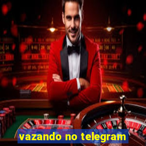 vazando no telegram